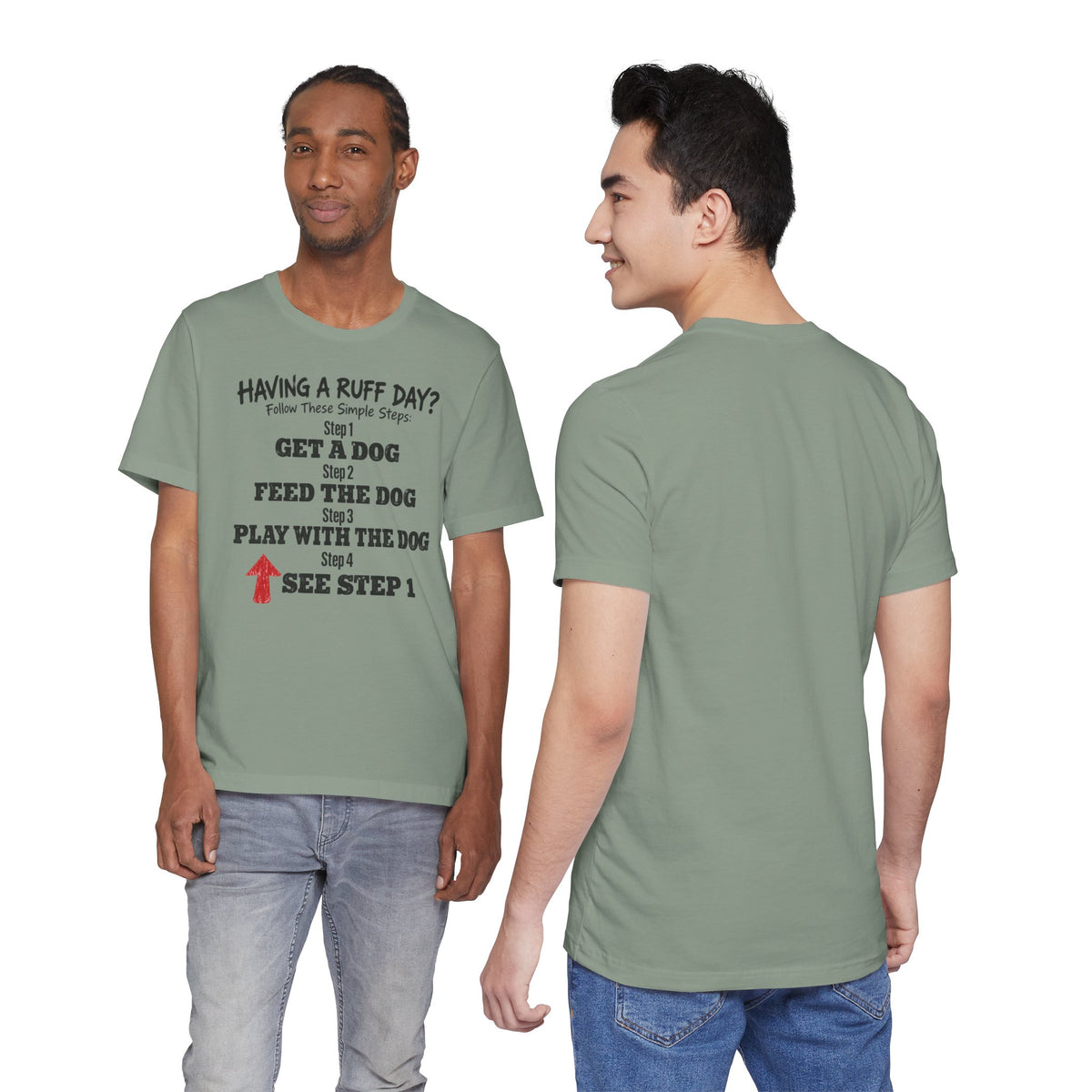 Having A Ruff Day? T-Shirt