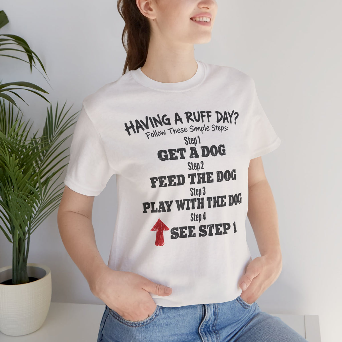 Having A Ruff Day? T-Shirt