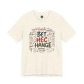 Be The Change T-Shirt