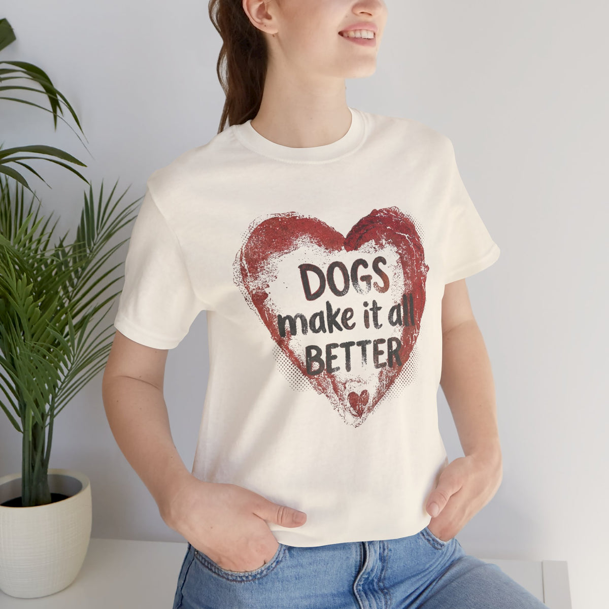 Dogs Make It Better T-Shirt