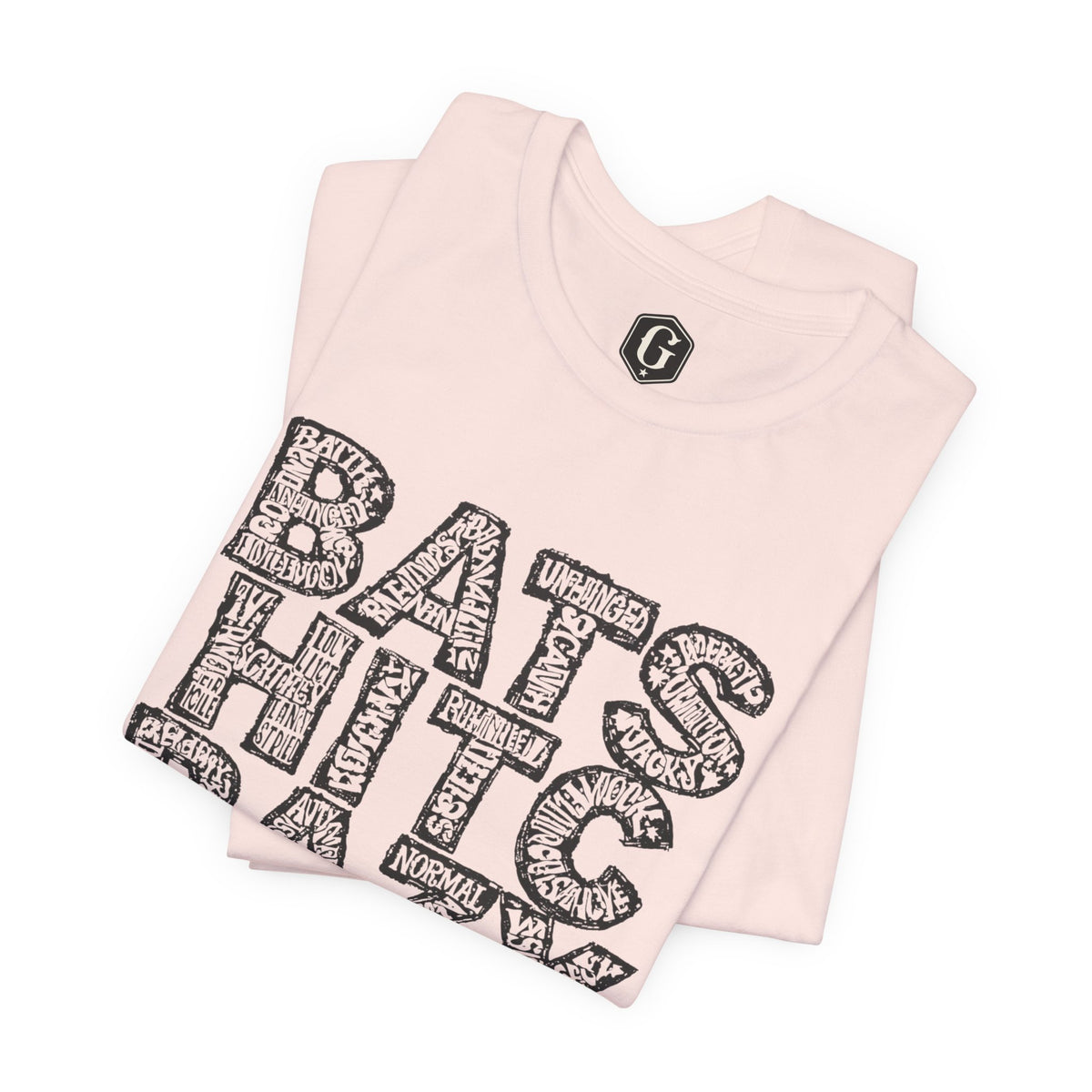 Bat Shit Crazy T-Shirt