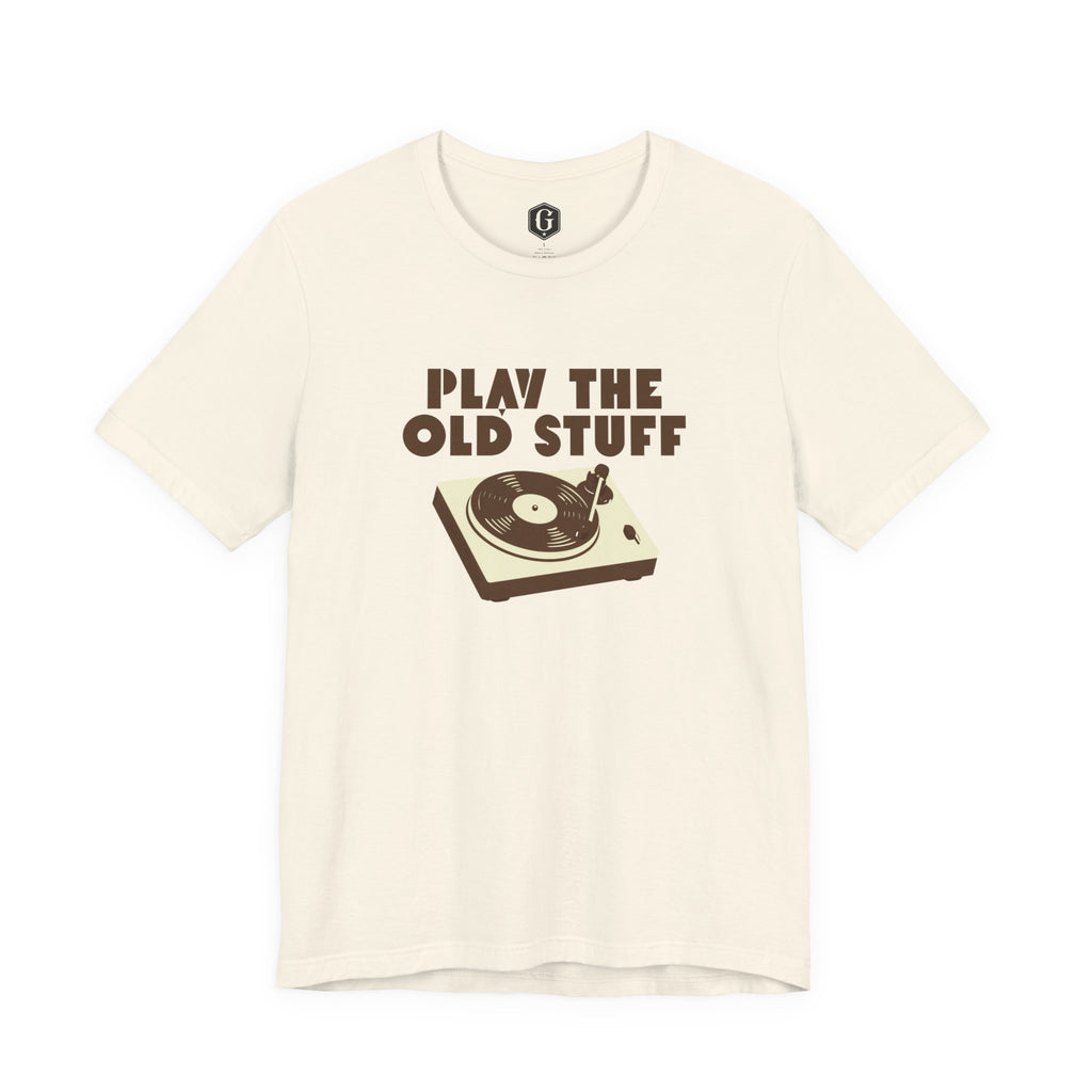 Play The Old Stuff T-Shirt