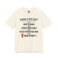 Having A Ruff Day? T-Shirt