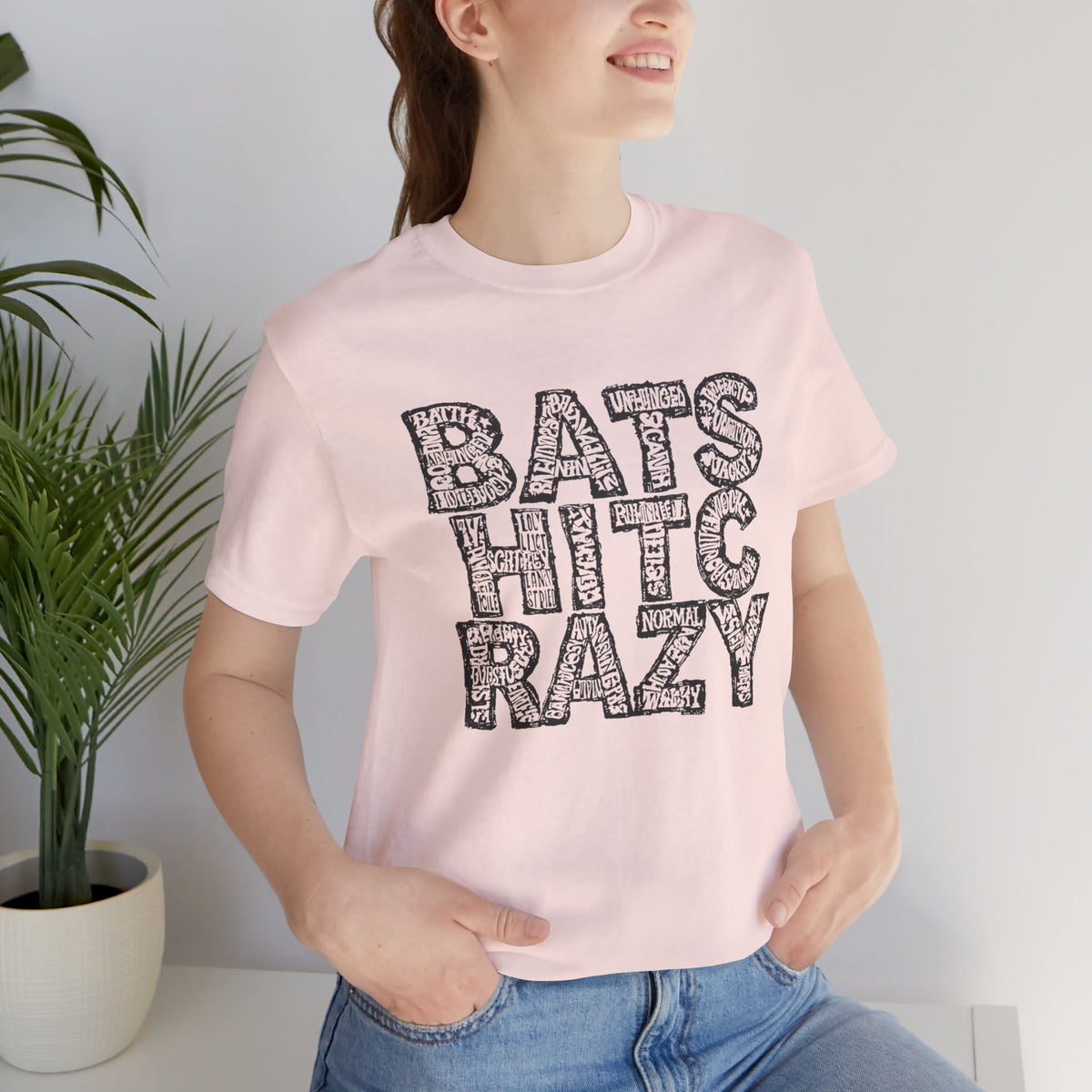 Bat Shit Crazy T-Shirt
